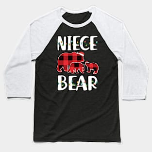 Niece Bear Red Plaid Christmas Pajama Matching Family Gift Baseball T-Shirt